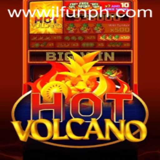 Unleashing the Thrills of HotVolcano with JLFUN